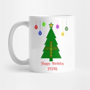 HAPPY BIRTHDAY JESUS CHRISTMAS TREE T-SHIRT Mug